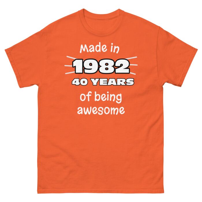 40th birthday t shirt made in 1982 - 40 awesome years