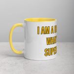 I am a drone pilot what's your superpower yellow mug