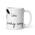 Practically perfect in every way mug right