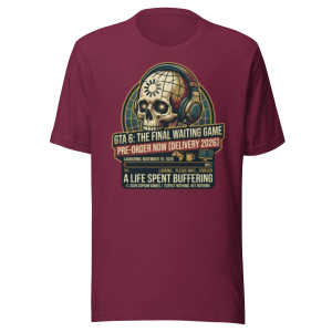 GTA 6 funny t-shirt design featuring a skull with gaming headphones, a loading bar stuck at 99%, and the text 'The Final Waiting Game - Loading Please Wait Forever' — satirical GTA 6 merch for gamers waiting for the November 2026 release